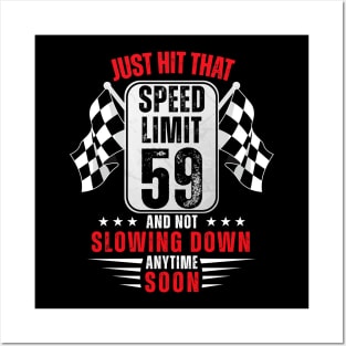 59th Birthday Speed Limit Sign 59 Years Old Funny Racing Posters and Art